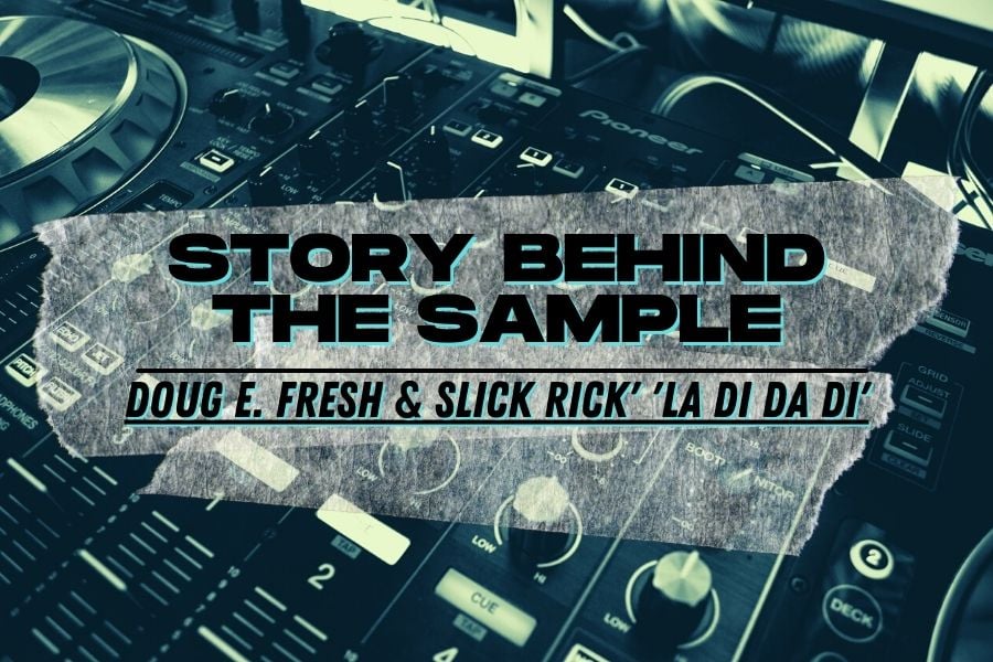 The Story Behind The Sample: N.W.A., Kanye West and ‘La Di Da Di’ from Doug E. Fresh and Slick Rick