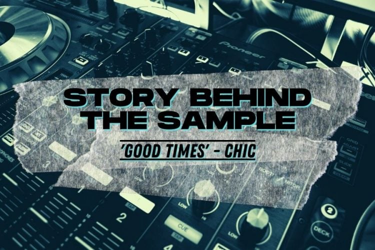 Story Behind The Sample: The Sugar Hill Gang begin it all with Chic