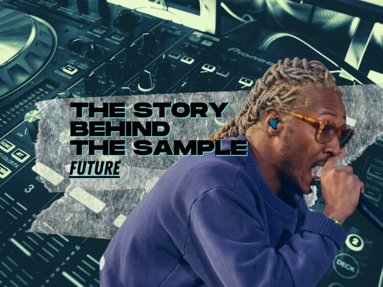 The Story Behind The Sample: 'Mask Off' by Future
