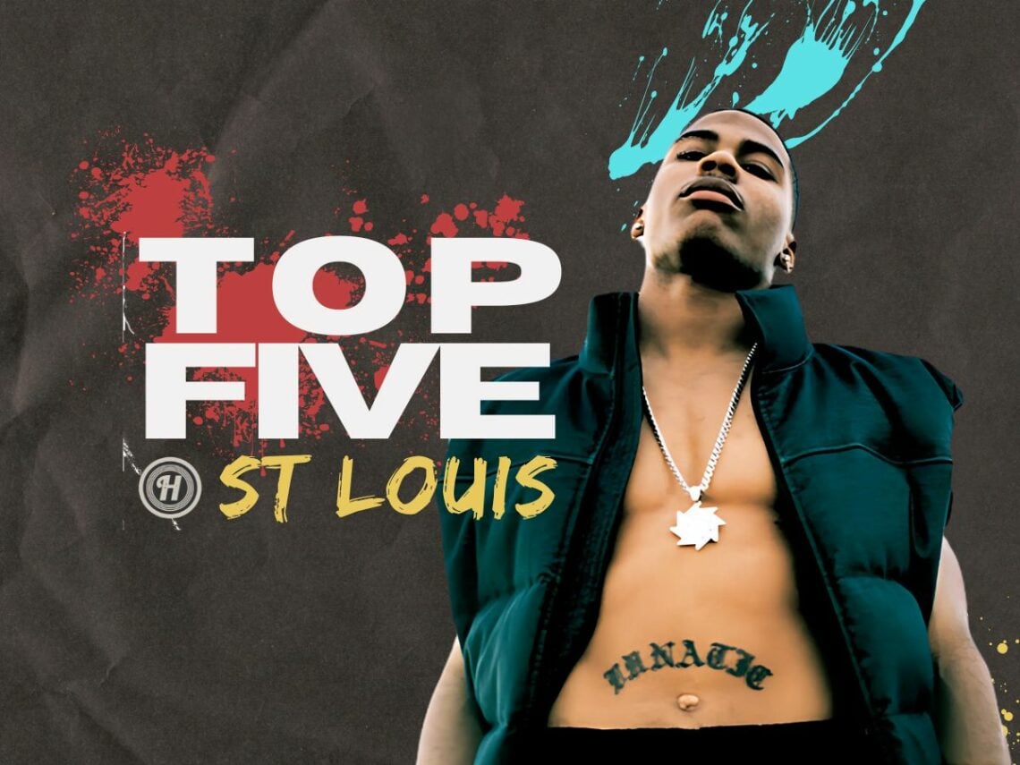 Top Five - St Louis - Nelly