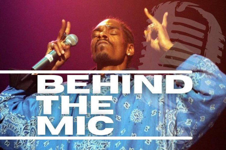Behind the Mic Snoop